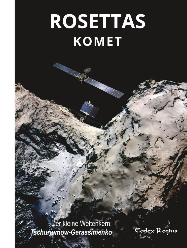 Cover: 9783384201218 | Rosettas Komet | Der kleine Weltenkern: Tschurjumow-Gerassimenko. DE