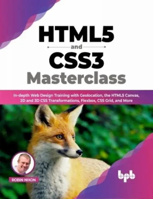 Cover: 9789355511218 | HTML5 and CSS3 Masterclass | Robin Nixon | Taschenbuch | Englisch