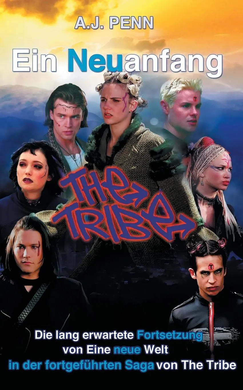 Cover: 9780473521318 | The Tribe | Ein Neuanfang | A. J. Penn | Taschenbuch | Tribe The Tribe