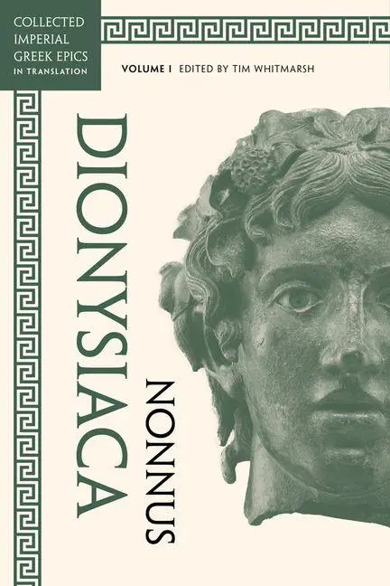Cover: 9780520281318 | Dionysiaca | Volume 1 | Tim Whitmarsh | Taschenbuch | Englisch | 2026