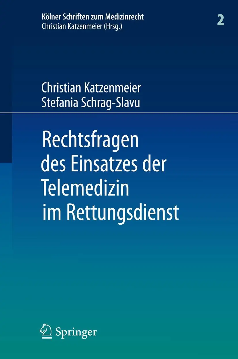 Cover: 9783540851318 | Rechtsfragen des Einsatzes der Telemedizin im Rettungsdienst | Buch