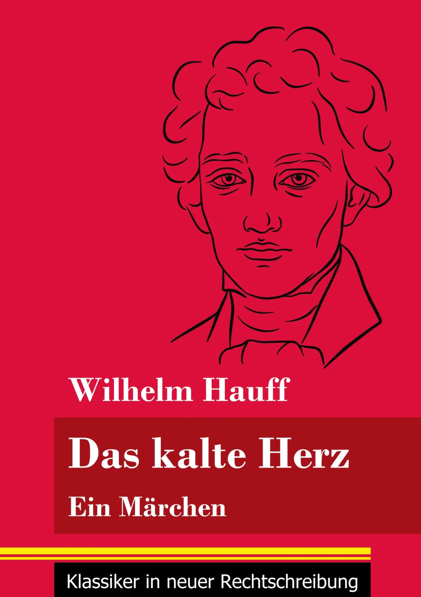 Cover: 9783847851318 | Das kalte Herz | Wilhelm Hauff | Taschenbuch | 44 S. | Deutsch | 2021
