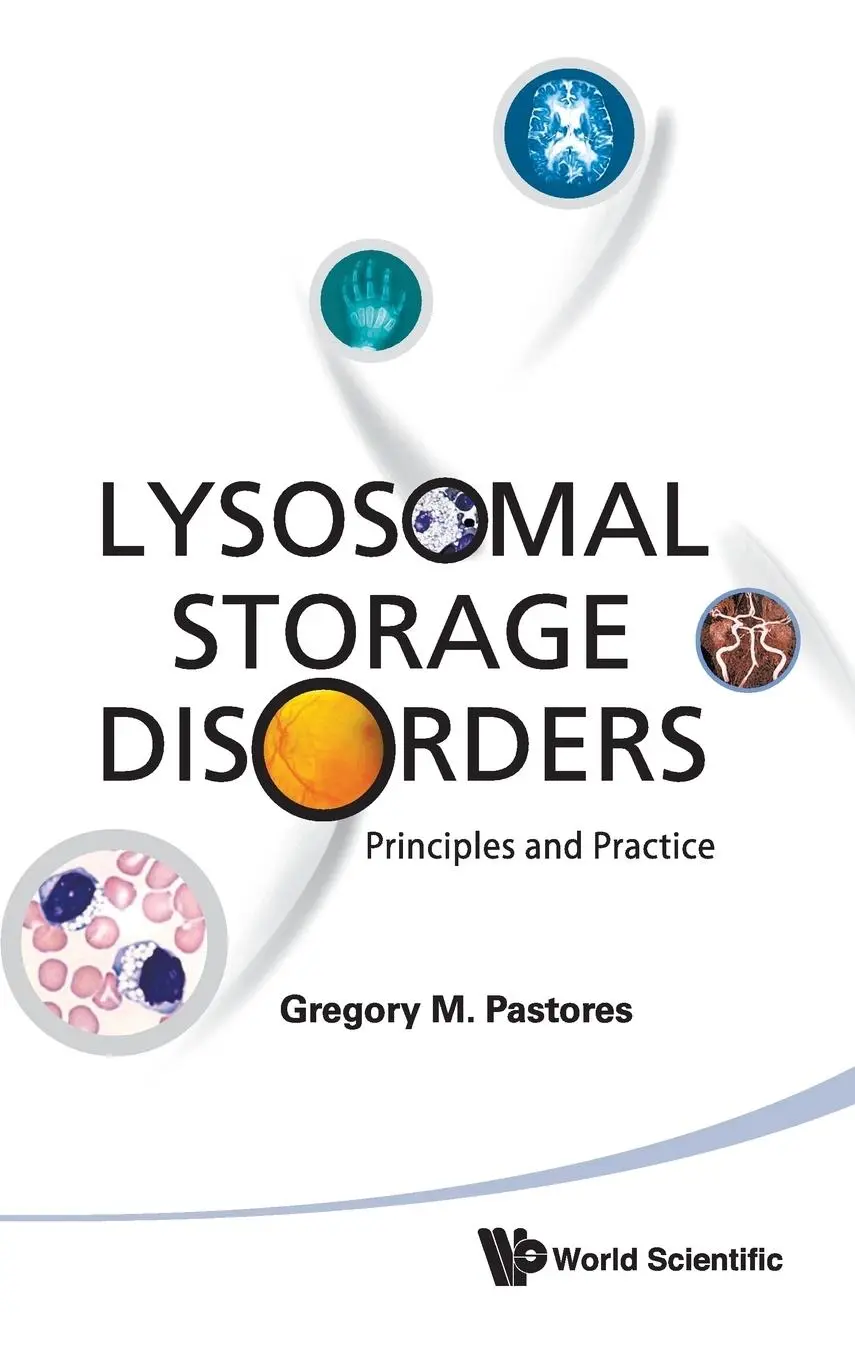Cover: 9789814271318 | LYSOSOMAL STORAGE DISORDERS | Gregory M Pastores | Buch | Gebunden