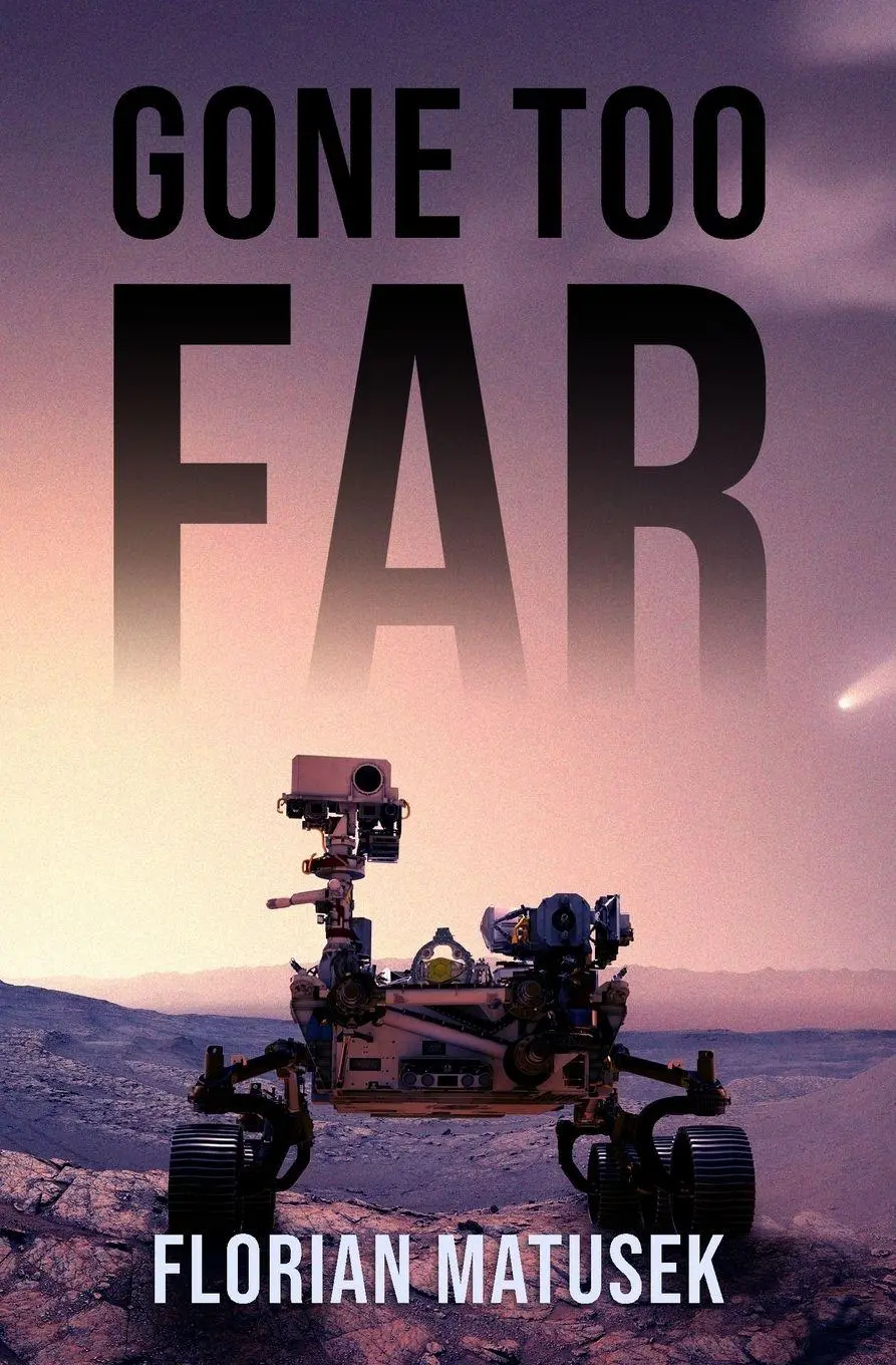 Cover: 9789916931318 | Gone Too Far | Florian Matusek | Taschenbuch | Englisch | 2026