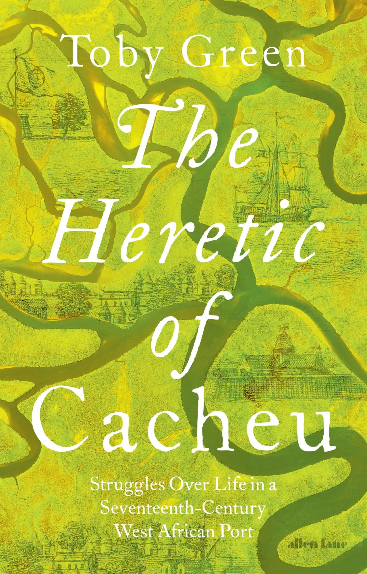 Cover: 9780241611418 | The Heretic of Cacheu | Toby Green | Buch | Englisch | 2025