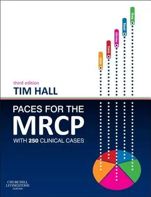 Cover: 9780702051418 | PACES for the MRCP | with 250 Clinical Cases | Tim Hall | Taschenbuch