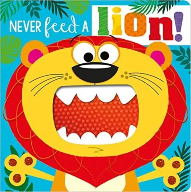 Cover: 9781800581418 | NEVER FEED A LION! BOARD BK | Rosie Greening | Buch | Papp-Bilderbuch