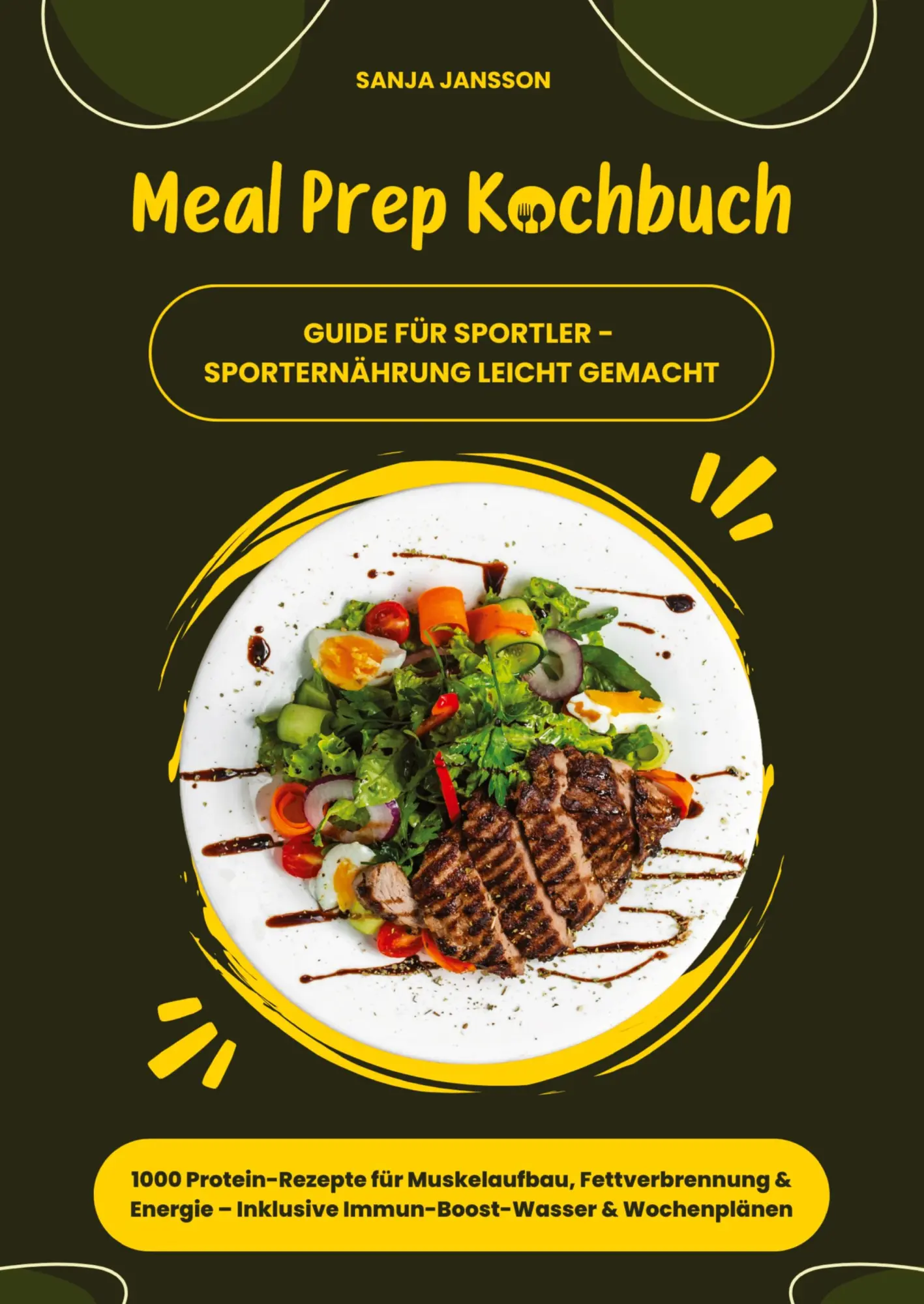 Cover: 9783384591418 | Meal Prep Kochbuch für Sportler: 1000 Protein-Rezepte für...