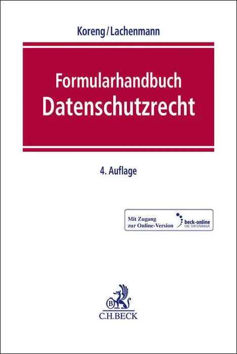 Cover: 9783406811418 | Formularhandbuch Datenschutzrecht | Ansgar Koreng (u. a.) | Bundle