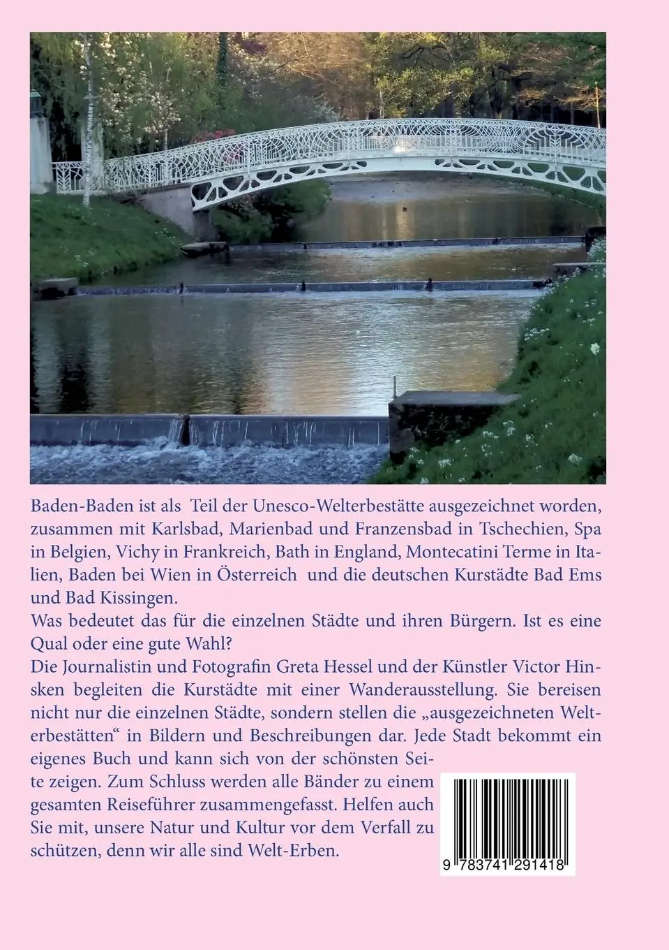 Rückseite: 9783741291418 | Die Europäischen Weltkulturerbestätten der Unesco. Teil 1:...