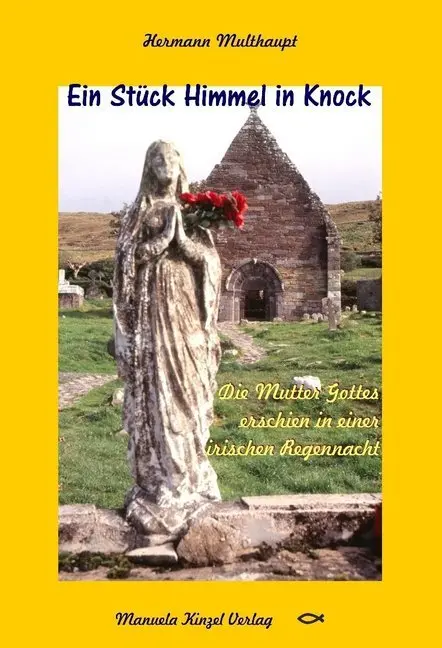 Cover: 9783955441418 | Ein Stück Himmel in Knock | Hermann Multhaupt | Taschenbuch | 272 S.