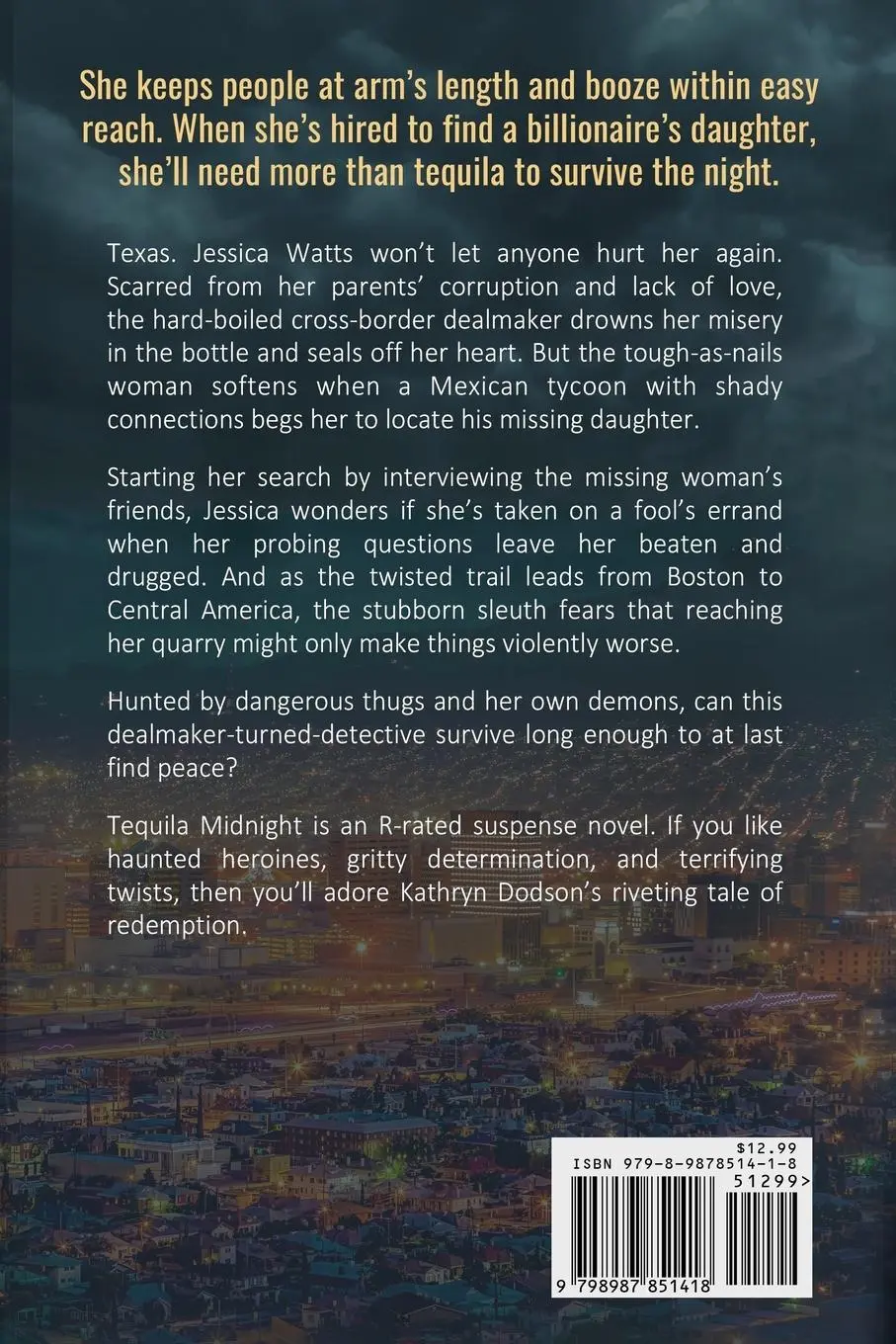 Rückseite: 9798987851418 | Tequila Midnight | A Jessica Watts Southwest Suspense Novel | Dodson