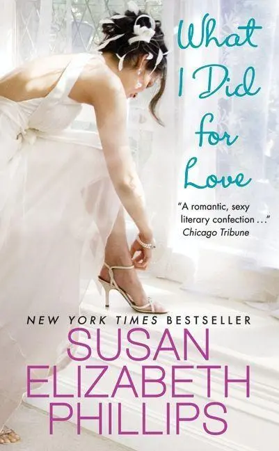 Cover: 9780061351518 | What I Did for Love | Susan Elizabeth Phillips | Taschenbuch | 390 S.