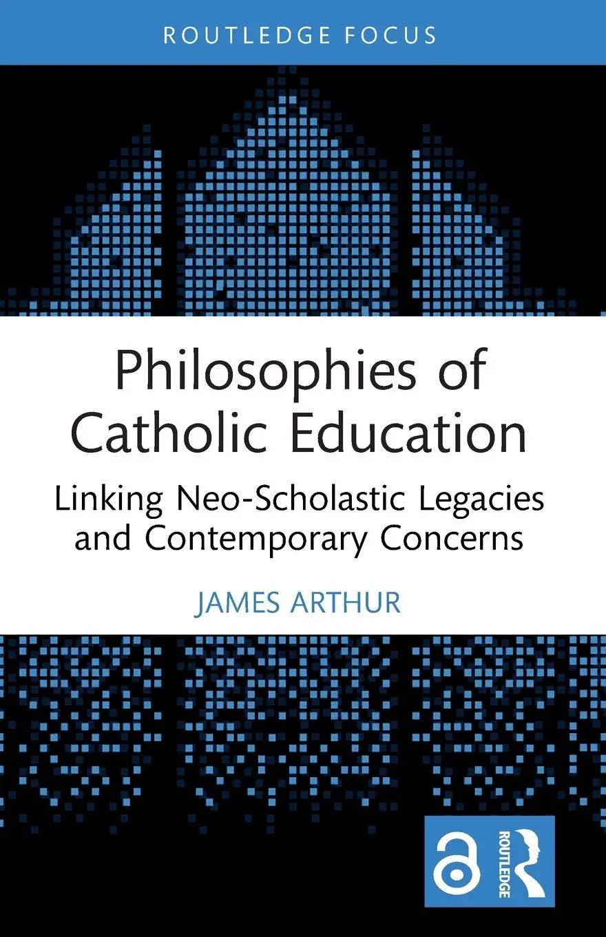 Cover: 9781032781518 | Philosophies of Catholic Education | James Arthur | Taschenbuch | 2025