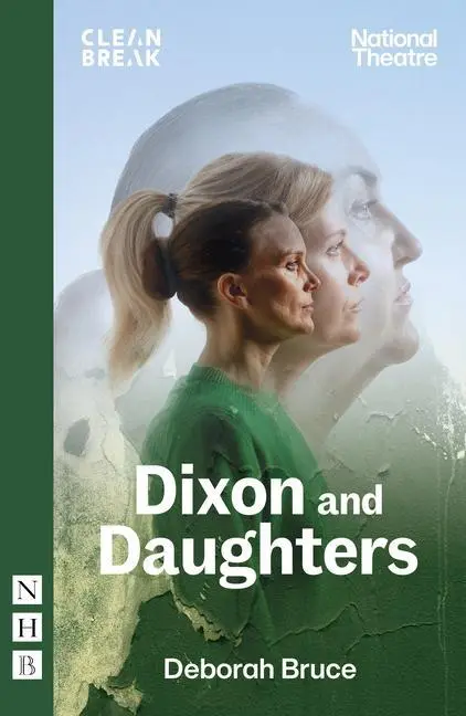 Cover: 9781839041518 | Dixon and Daughters | Deborah Bruce | Taschenbuch | Englisch | 2024