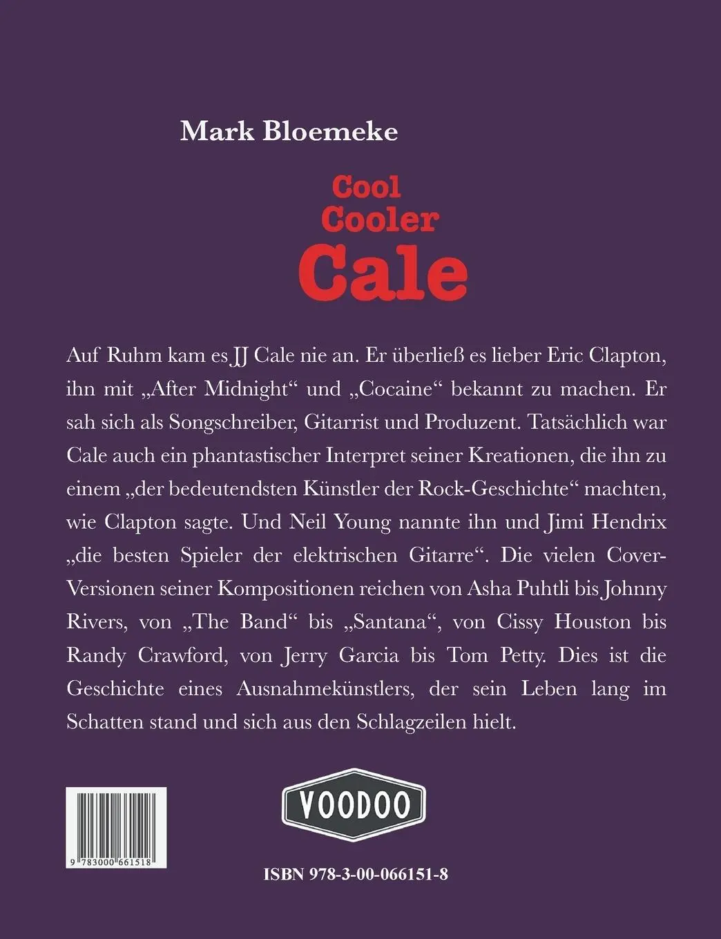 Rückseite: 9783000661518 | Cool Cooler Cale | Die JJ-Cale-Story - eine Biographie | Mark Bloemeke