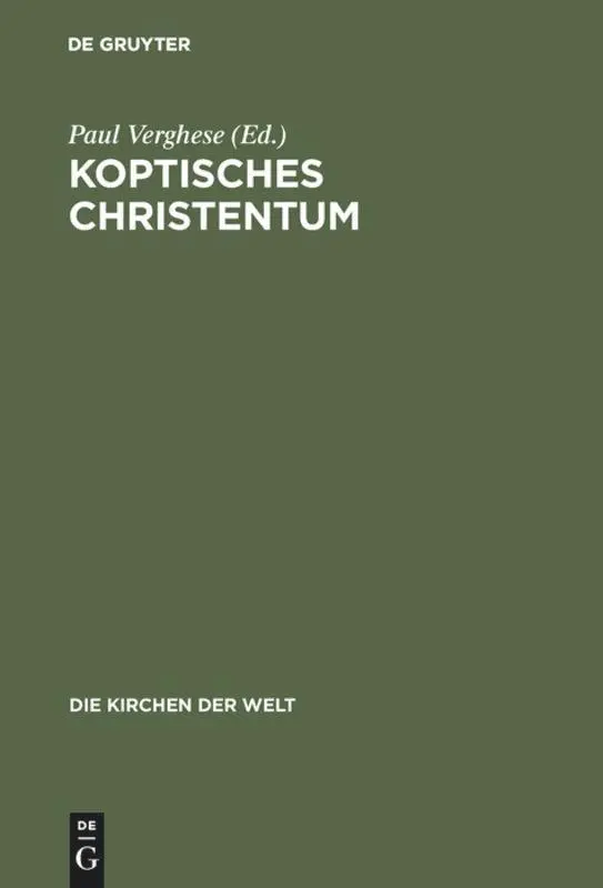 Cover: 9783771501518 | Koptisches Christentum | Paul Verghese | Buch | 284 S. | Deutsch