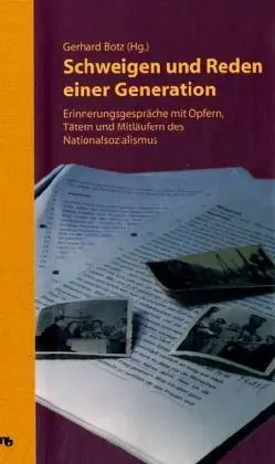 Cover: 9783854761518 | Schweigen und Reden einer Generation | Buch | Halbleinen | Deutsch