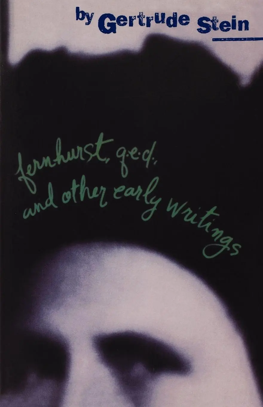 Cover: 9780871401618 | Fernhurst, Q.E.D. and Other Early Writings | Gertrude Stein | Buch