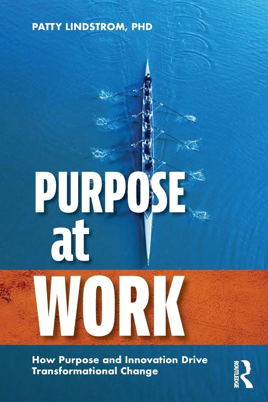 Cover: 9781032841618 | Purpose at Work | Patty Lindstrom | Taschenbuch | Englisch | 2025