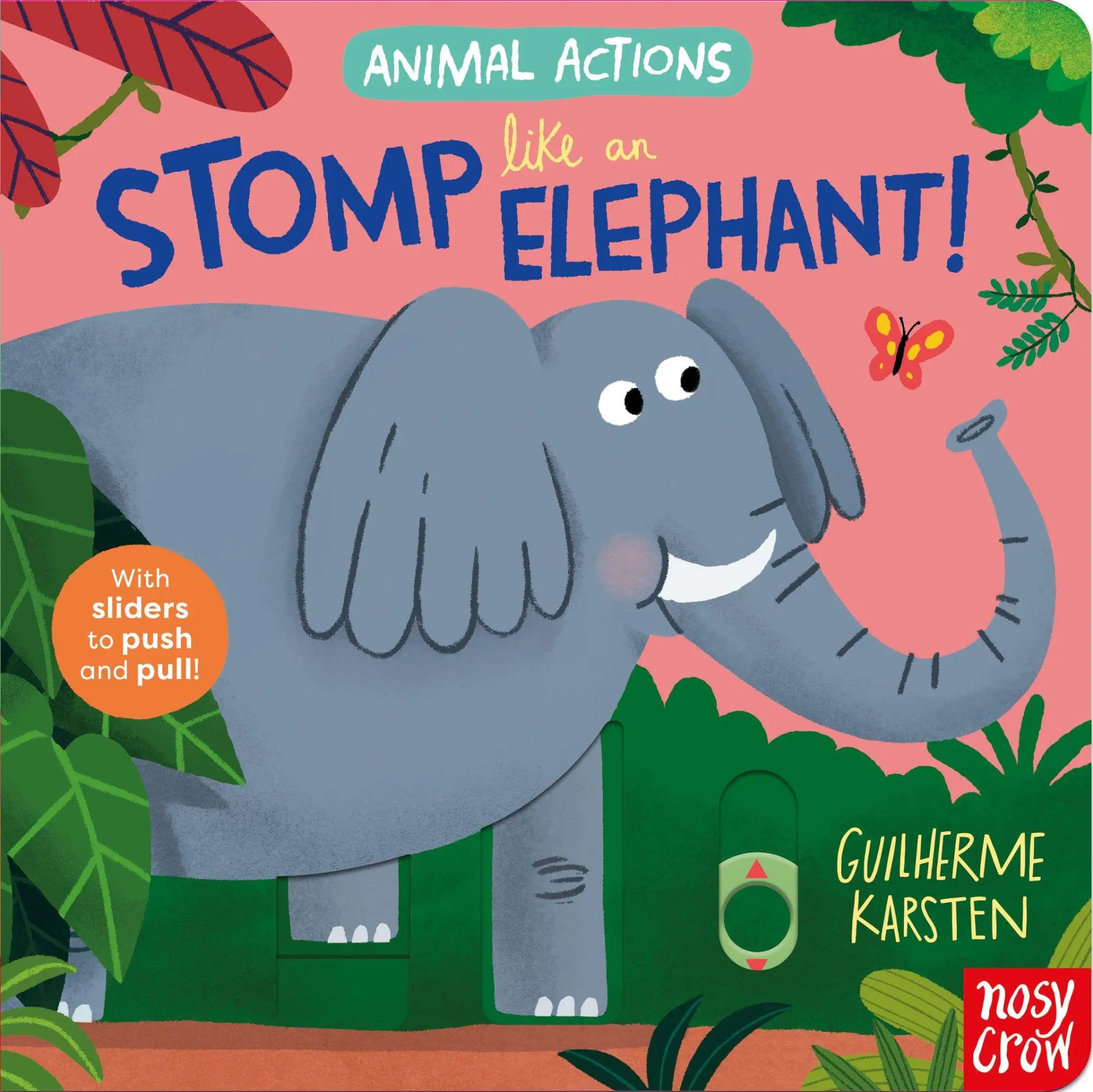 Cover: 9781805131618 | Animal Actions: Stomp Like an Elephant | Guilherme Karsten | Buch