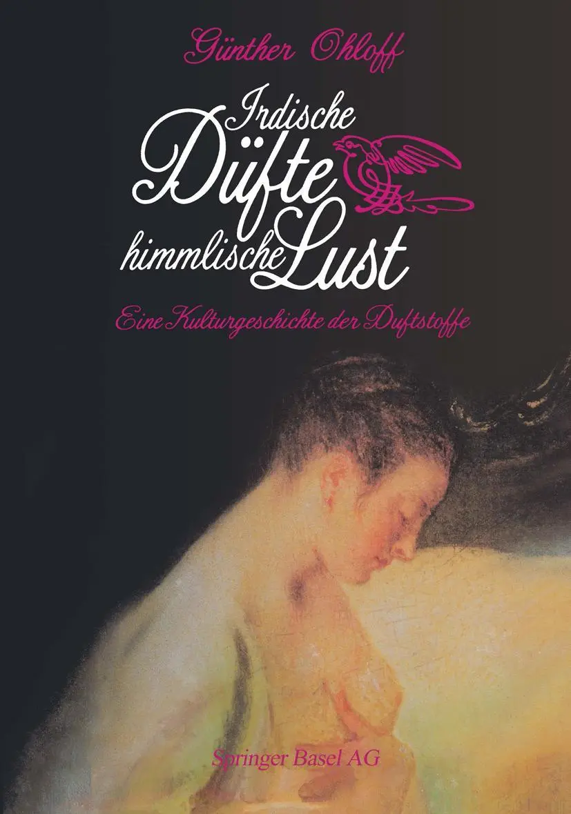 Cover: 9783034861618 | Irdische Düfte - Himmlische Lust | Ohloff | Taschenbuch | 312 S.