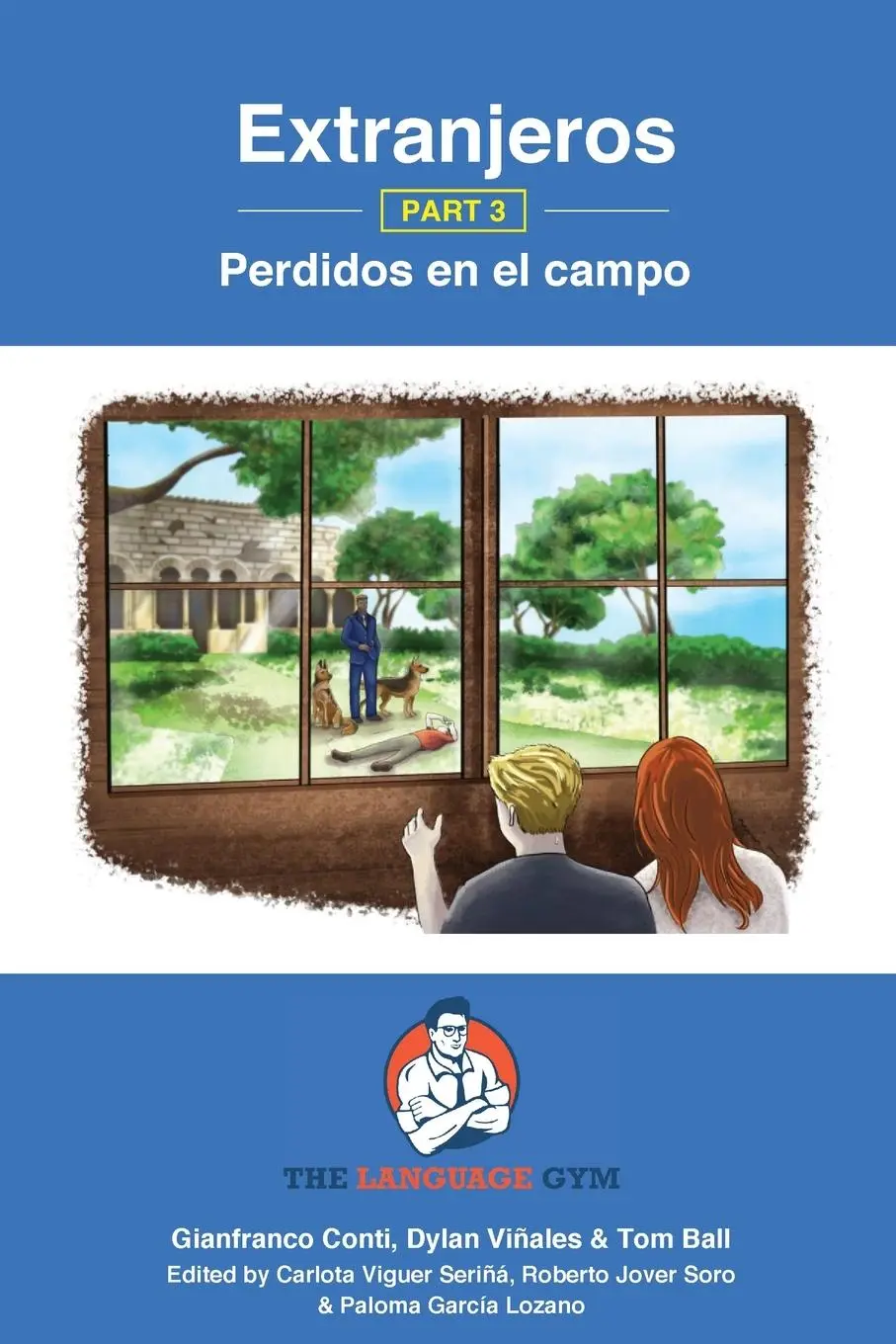 Cover: 9783949651618 | Extranjeros - Part 3 - Perdidos en el campo | Gianfranco Conti (u. a.)