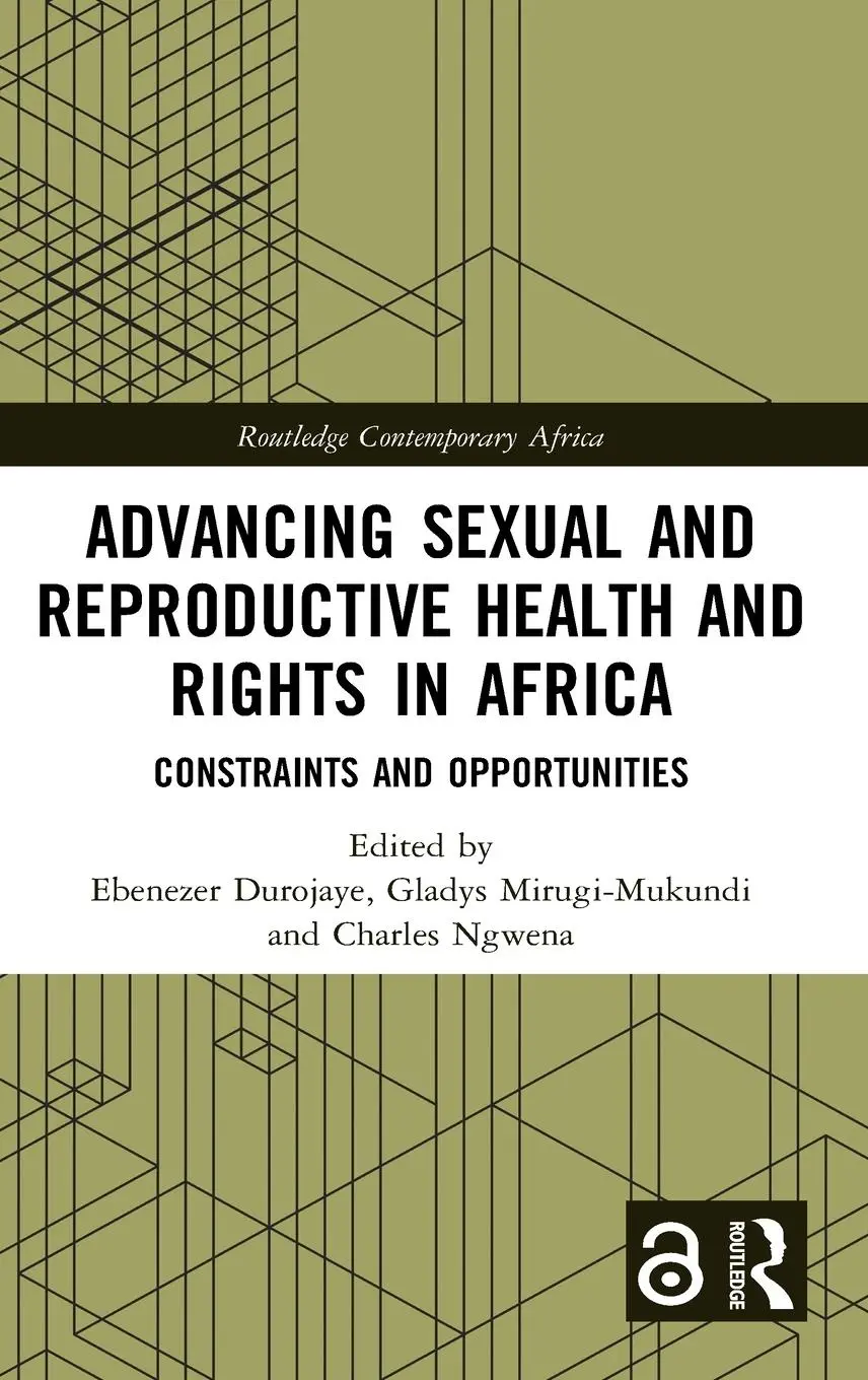 Cover: 9780367721718 | Advancing Sexual and Reproductive Health and Rights in Africa | Buch