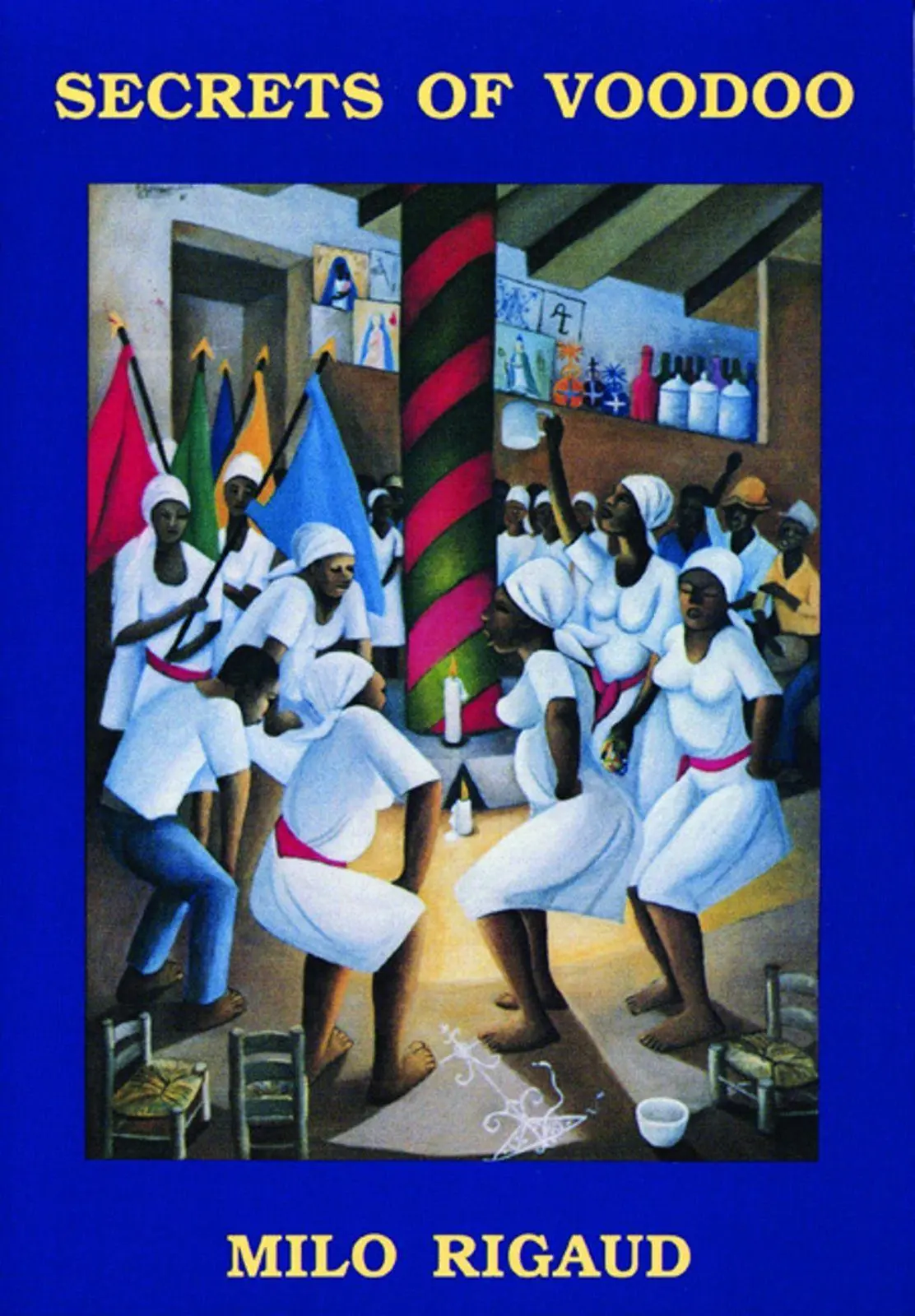 Cover: 9780872861718 | Secrets of Voodoo | Milo Rigaud | Taschenbuch | Englisch | 2001