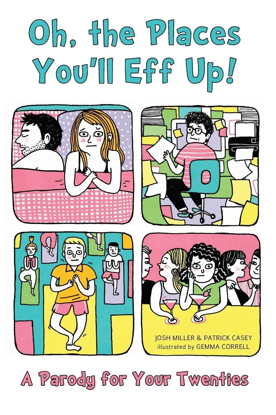 Cover: 9781646041718 | Oh, the Places You'll Eff Up | A Parody for Your Twenties | Miller