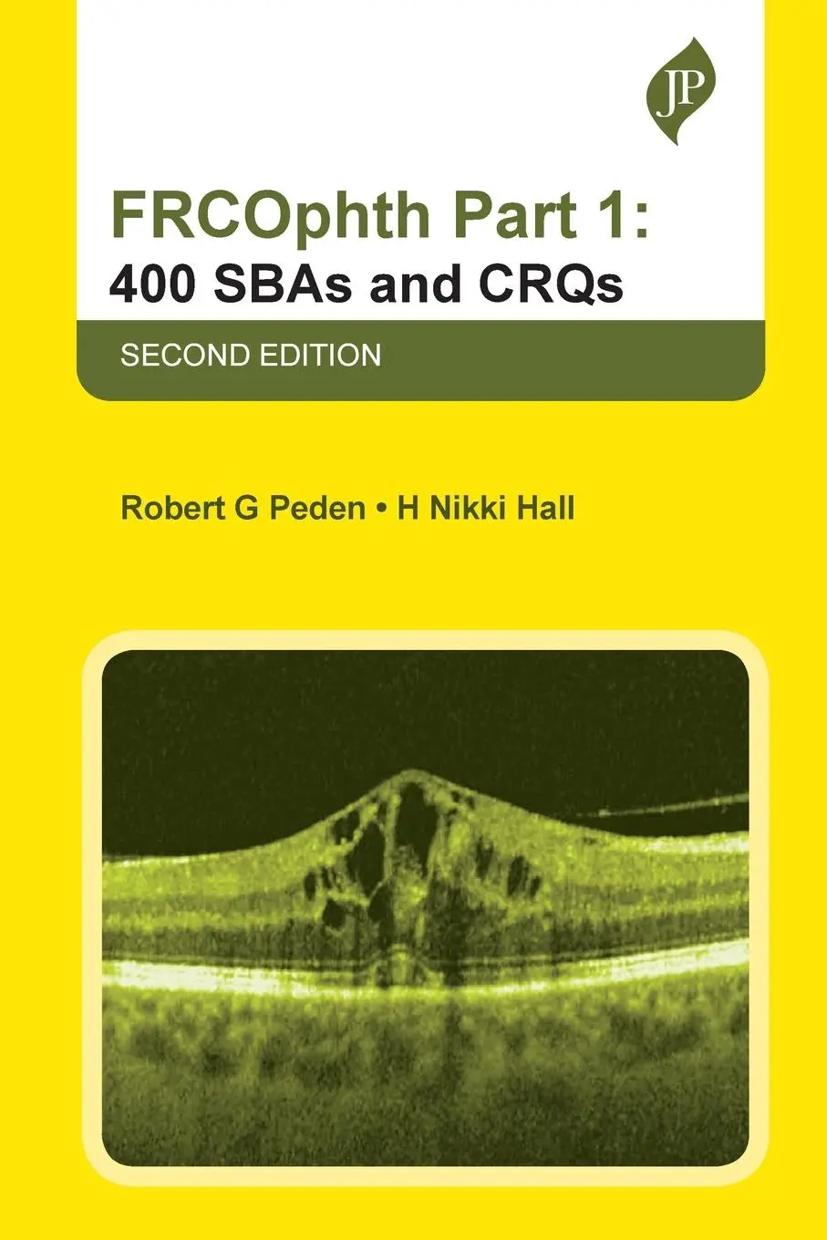 Cover: 9781787791718 | FRCOphth Part 1: 400 SBAs and CRQs | H Nikki Hall (u. a.) | Buch