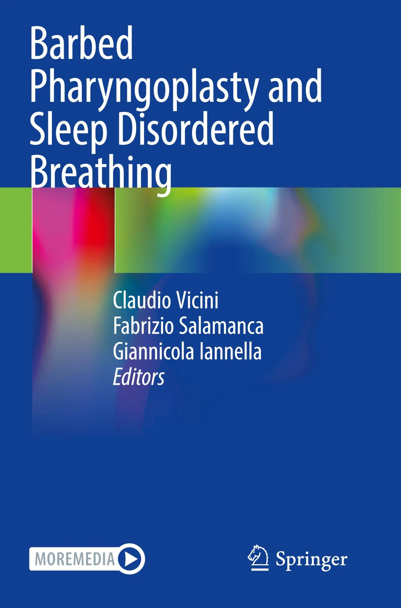 Cover: 9783030961718 | Barbed Pharyngoplasty and Sleep Disordered Breathing | Vicini (u. a.)