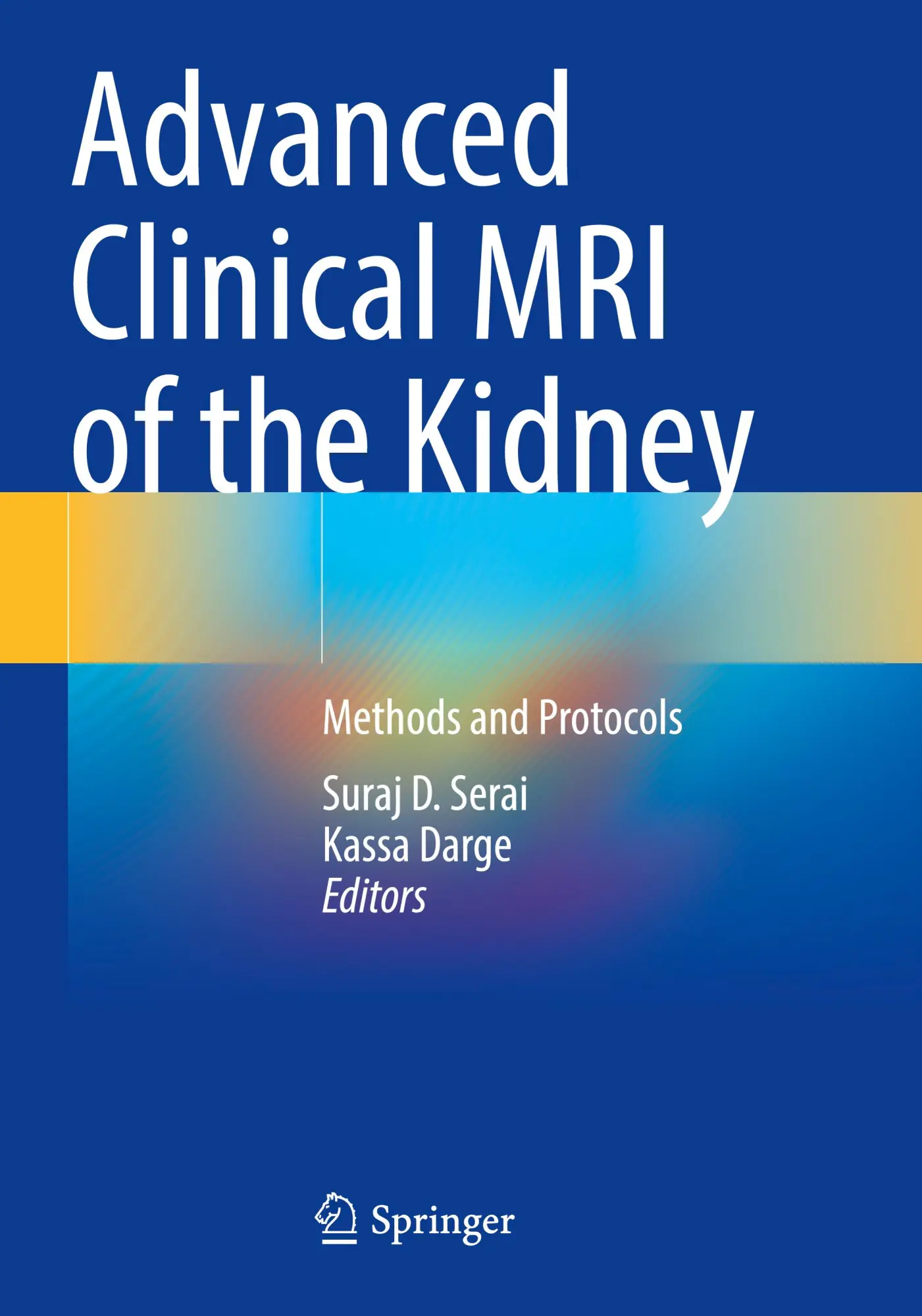 Cover: 9783031401718 | Advanced Clinical MRI of the Kidney | Methods and Protocols | Buch