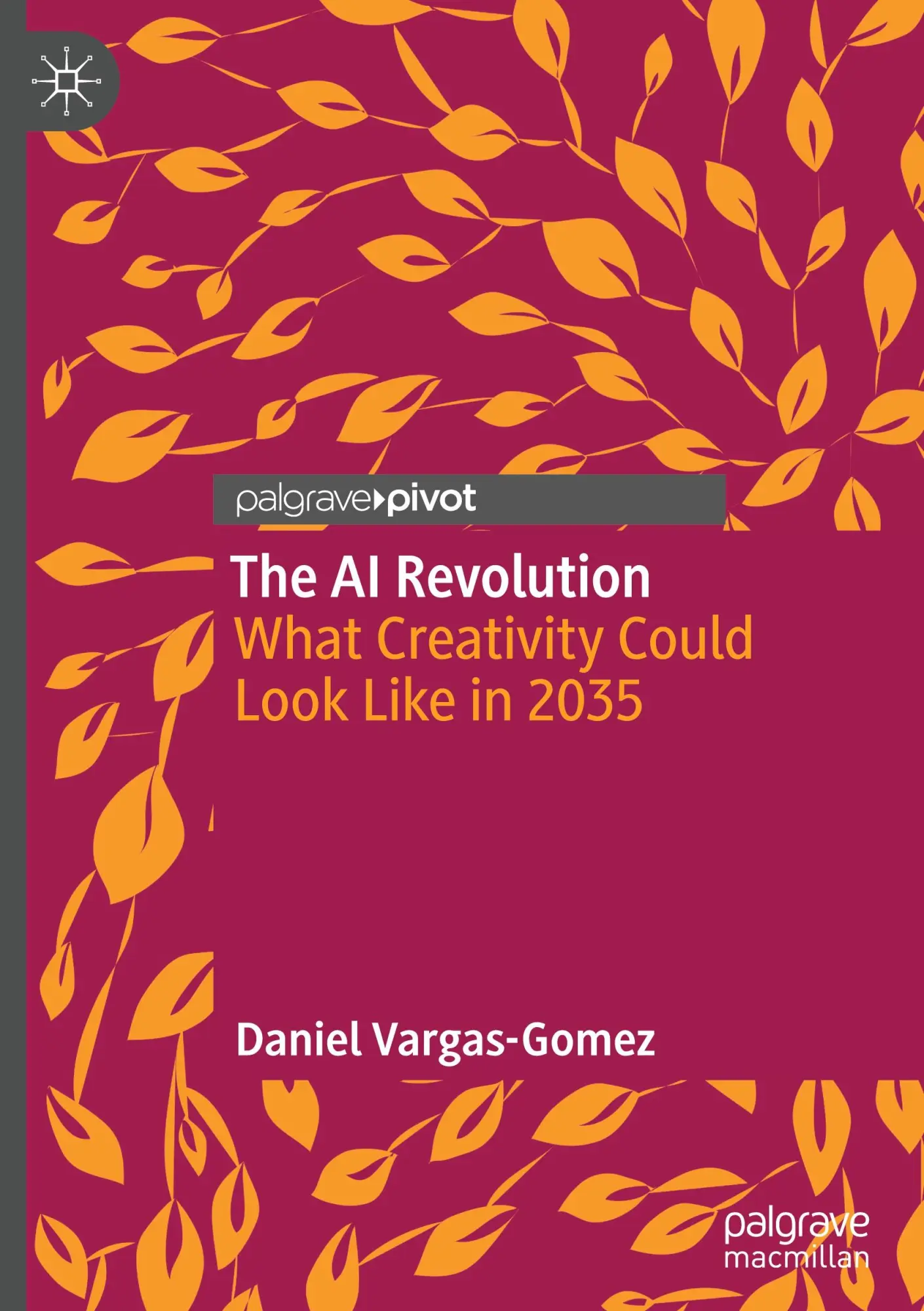 Cover: 9783032011718 | The AI Revolution | What Creativity Could Look Like in 2035 | Buch