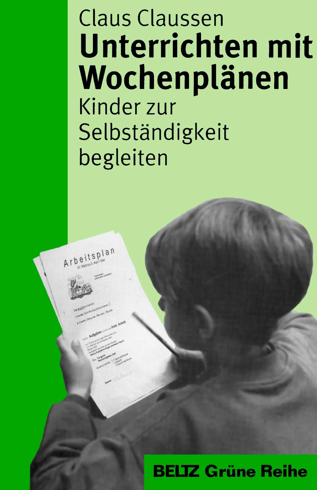 Cover: 9783407251718 | Unterrichten mit Wochenplänen | Kinder zur Selbstständigkeit begleiten