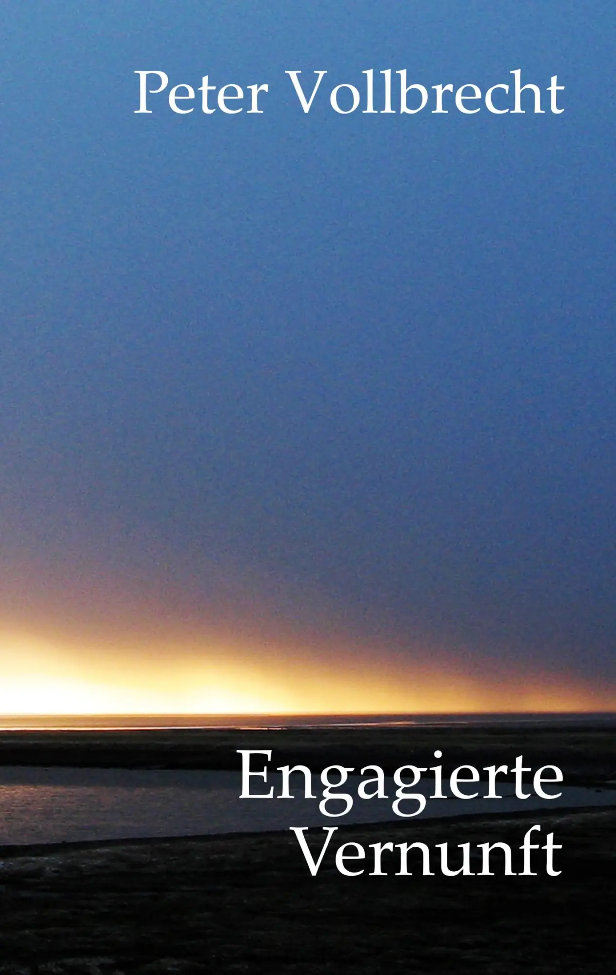 Cover: 9783752841718 | Engagierte Vernunft | Peter Vollbrecht | Taschenbuch | 120 S. | 2020