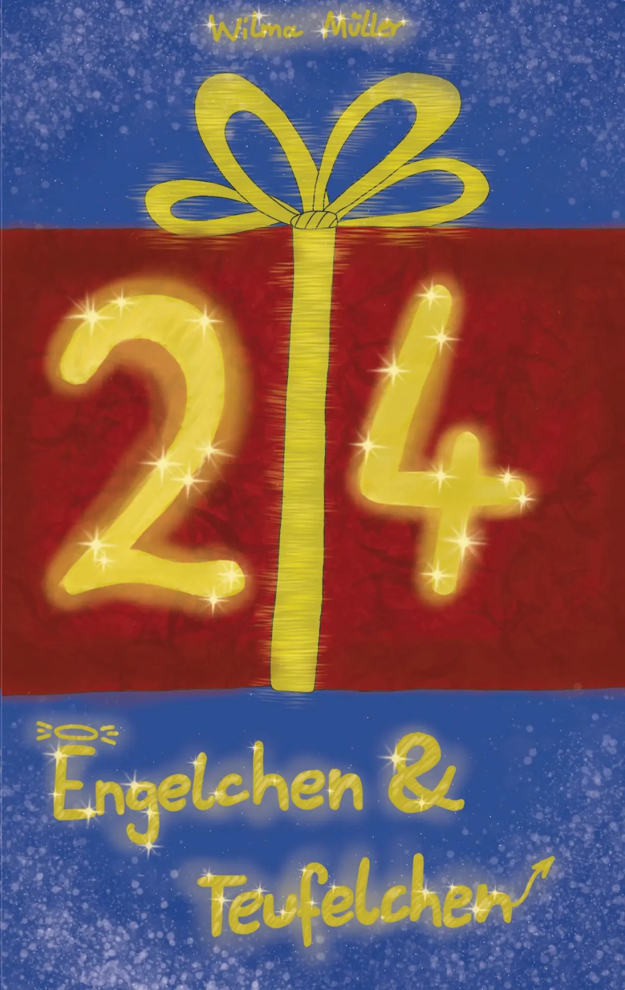 Cover: 9783819261718 | 24 Engelchen und Teufelchen | Adventskalendergeschichten | Müller