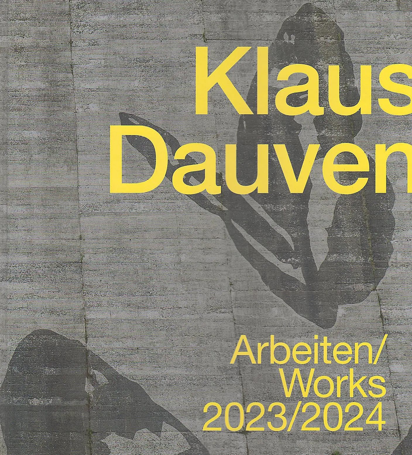 Cover: 9783959541718 | Klaus Dauven | Arbeiten/Works 2023/2024 | Klaus Dauven | Buch | 104 S.