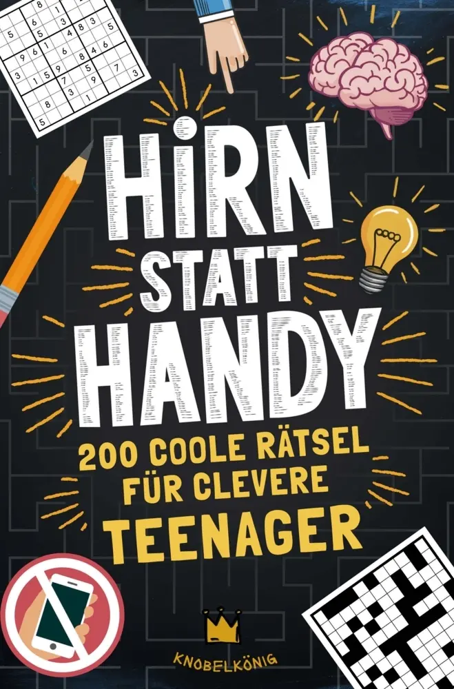 Cover: 9789403831718 | Hirn statt Handy - Rätsel für Teenager | Rudi Rätsel | Taschenbuch