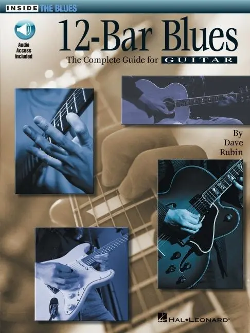 Cover: 9780793581818 | 12-Bar Blues - The Complete Guide for Guitar: Inside the Blues...