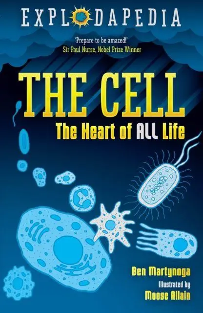 Cover: 9781788451918 | Explodapedia: The Cell | Ben Martynoga | Taschenbuch | Explodapedia