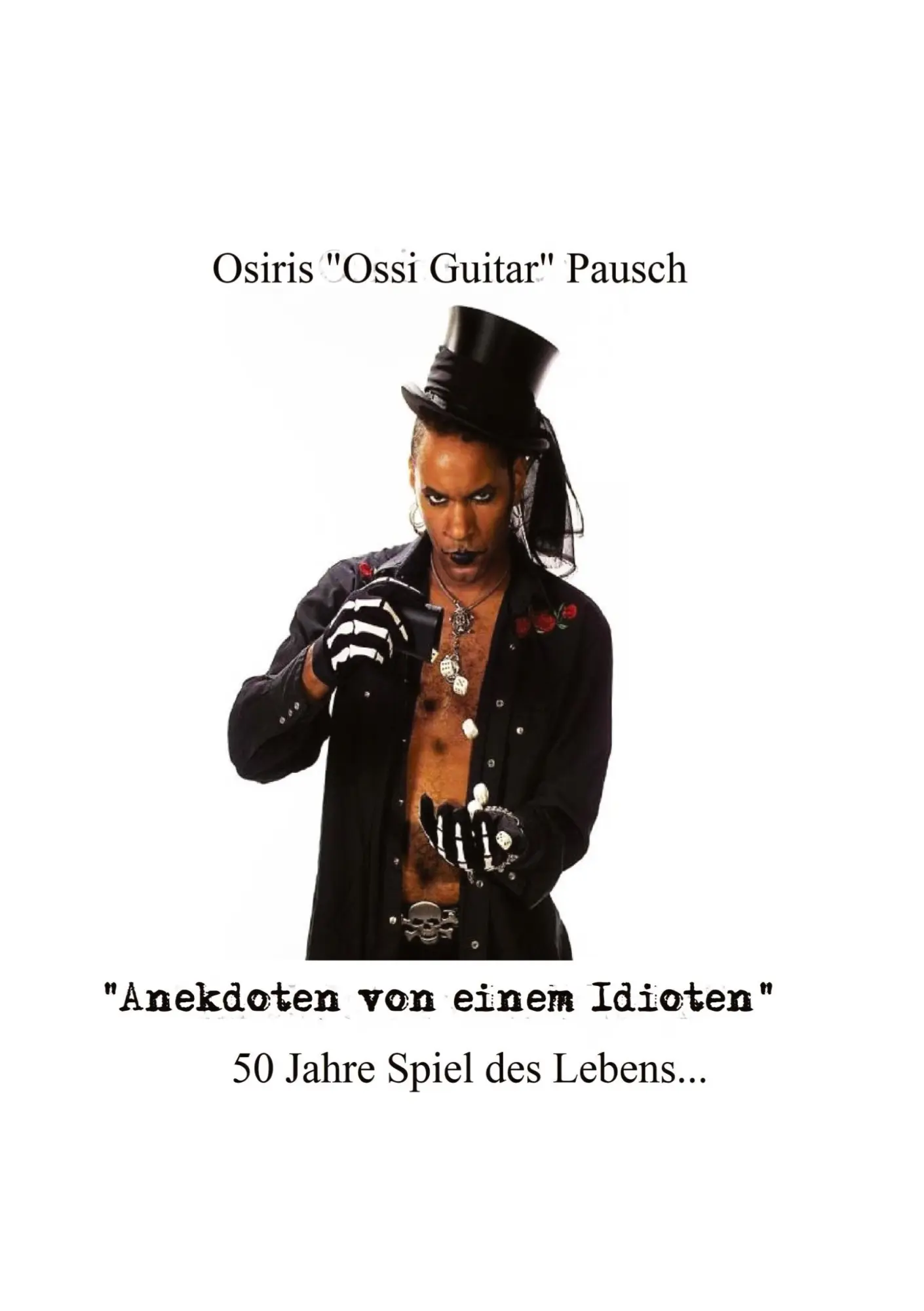 Cover: 9783384541918 | Anekdoten von einem idioten | 50 Jahre Spiel des Lebens... | Pausch