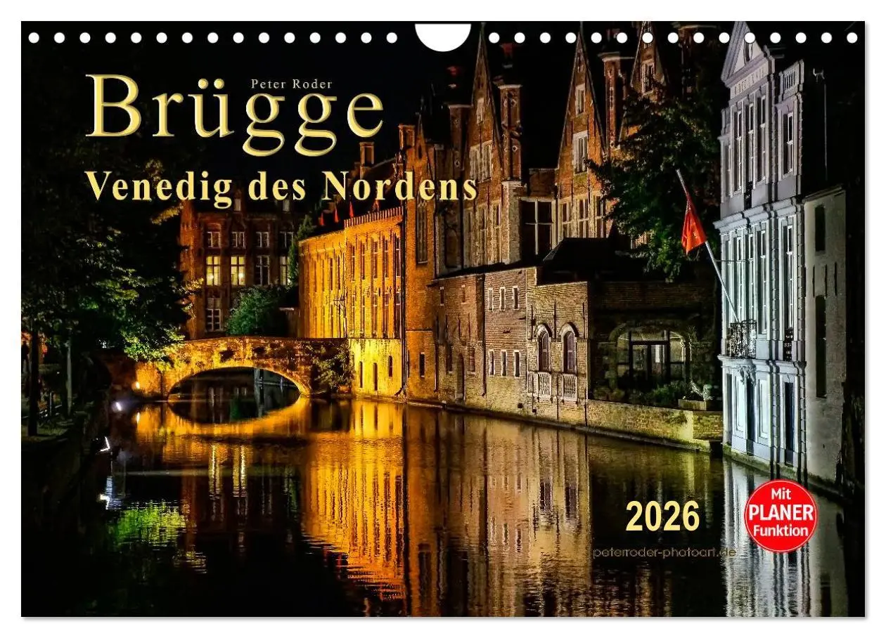 Cover: 9783457971918 | Brügge - Venedig des Nordens (Wandkalender 2026 DIN A4 quer),...