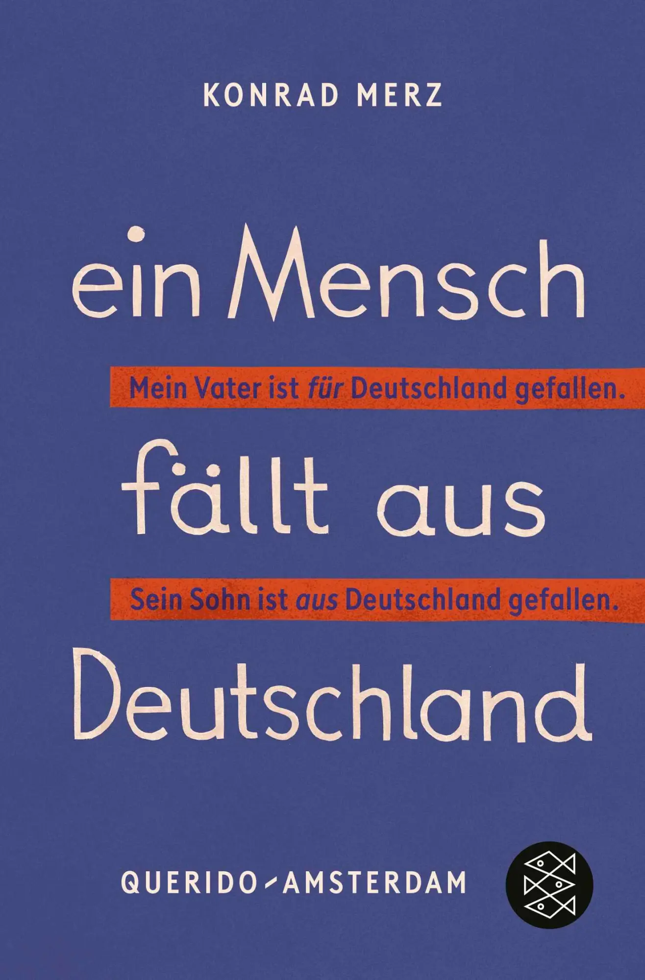 Cover: 9783596711918 | Ein Mensch fällt aus Deutschland | Konrad Merz | Buch | 208 S. | 2025