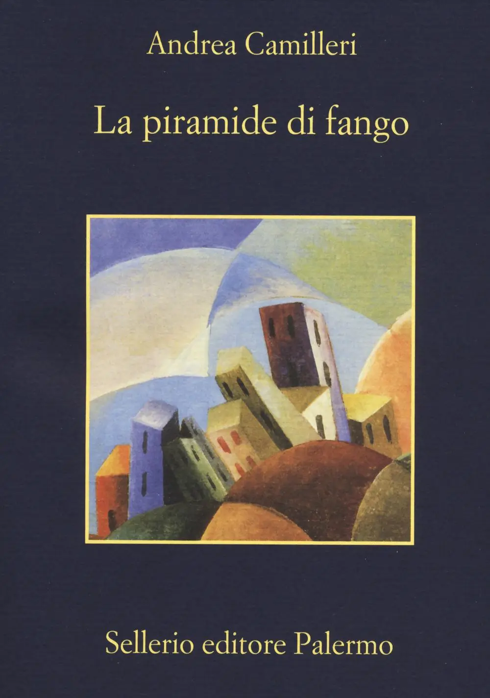 Cover: 9788838931918 | La piramide di fango | Andrea Camilleri | Taschenbuch | La memoria