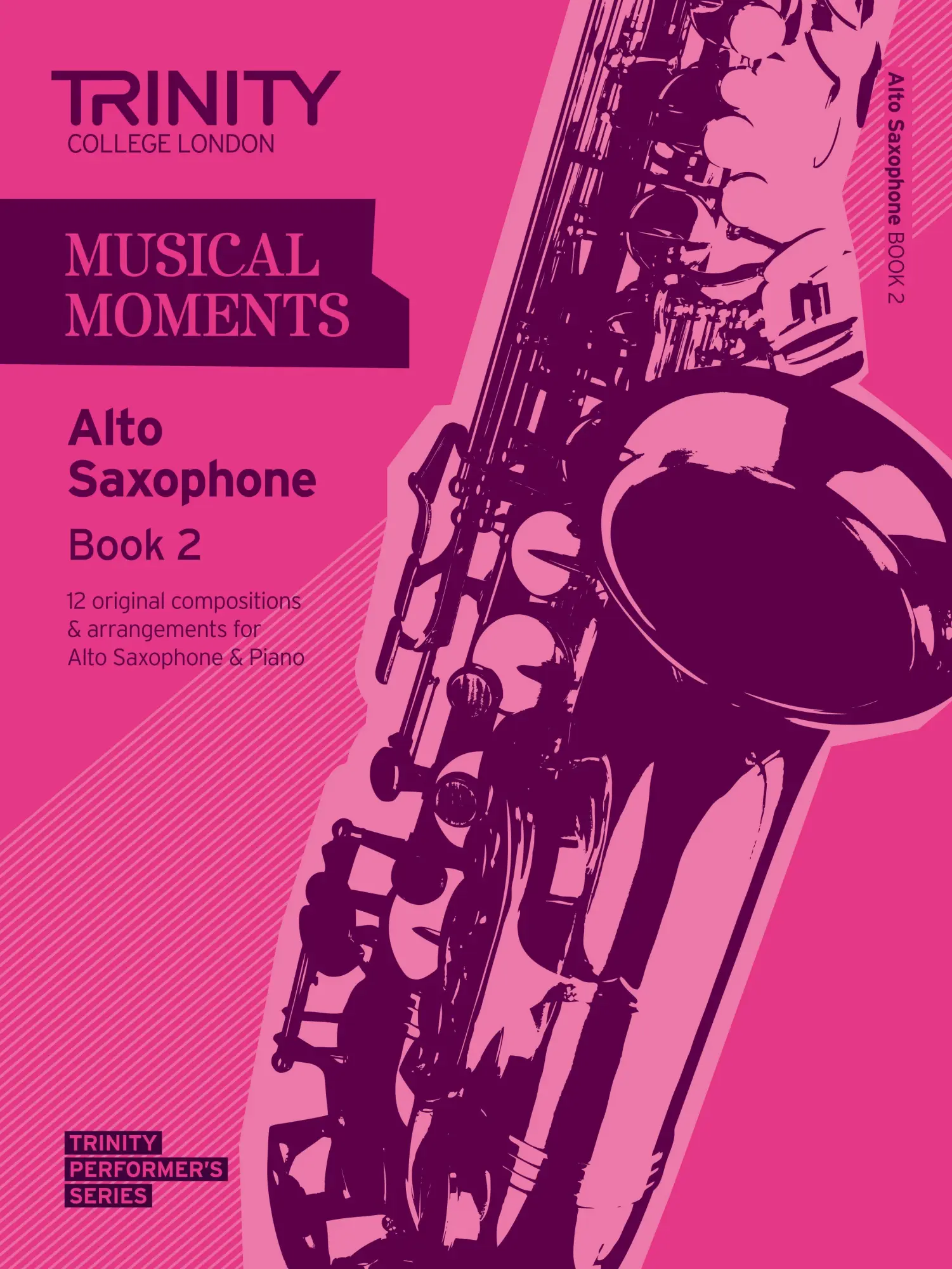 Cover: 9780857362018 | Musical Moments Alto Saxophone Book 2 | Trinity College London | Buch
