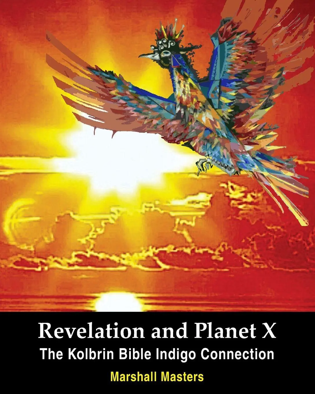 Cover: 9781597722018 | Revelation and Planet X | The Kolbrin Bible Indigo Connection | Buch