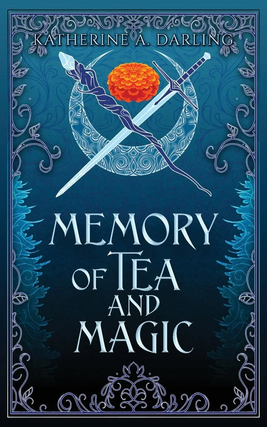 Cover: 9781961972018 | Memory of Tea &amp; Magic | Katherine A. Darling | Taschenbuch | Englisch
