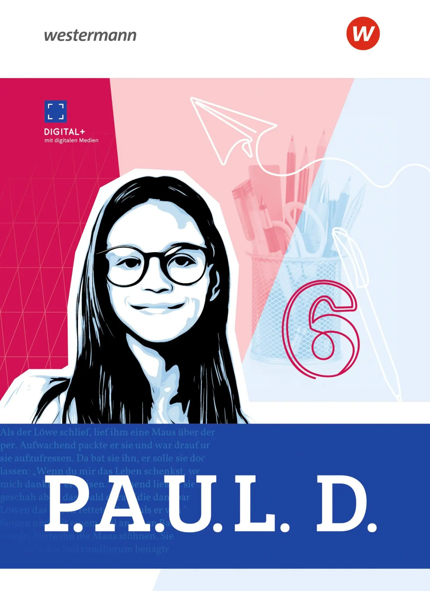 Cover: 9783141332018 | P.A.U.L. D. (Paul) Schulbuch 6. Für Gymnasien. Allgemeine Ausgabe