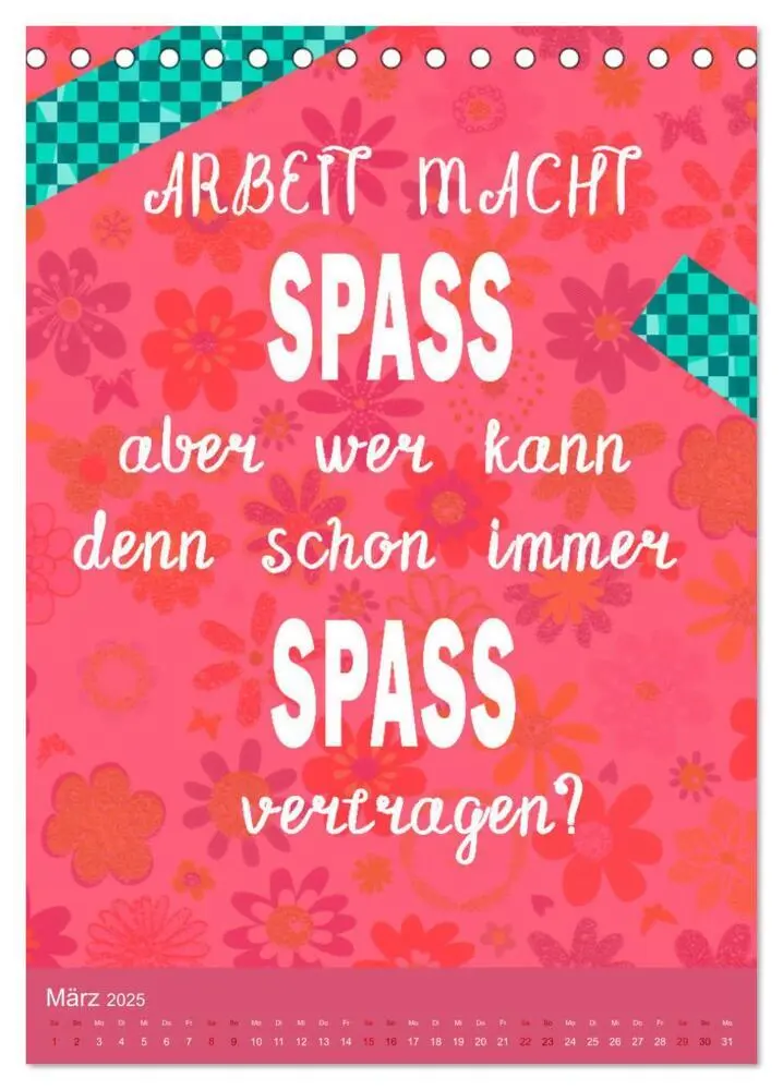 Bild: 9783457172018 | Arbeit macht Spaß (Tischkalender 2025 DIN A5 hoch), CALVENDO...